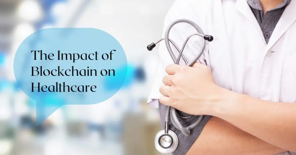 Blockchain on Healthcare