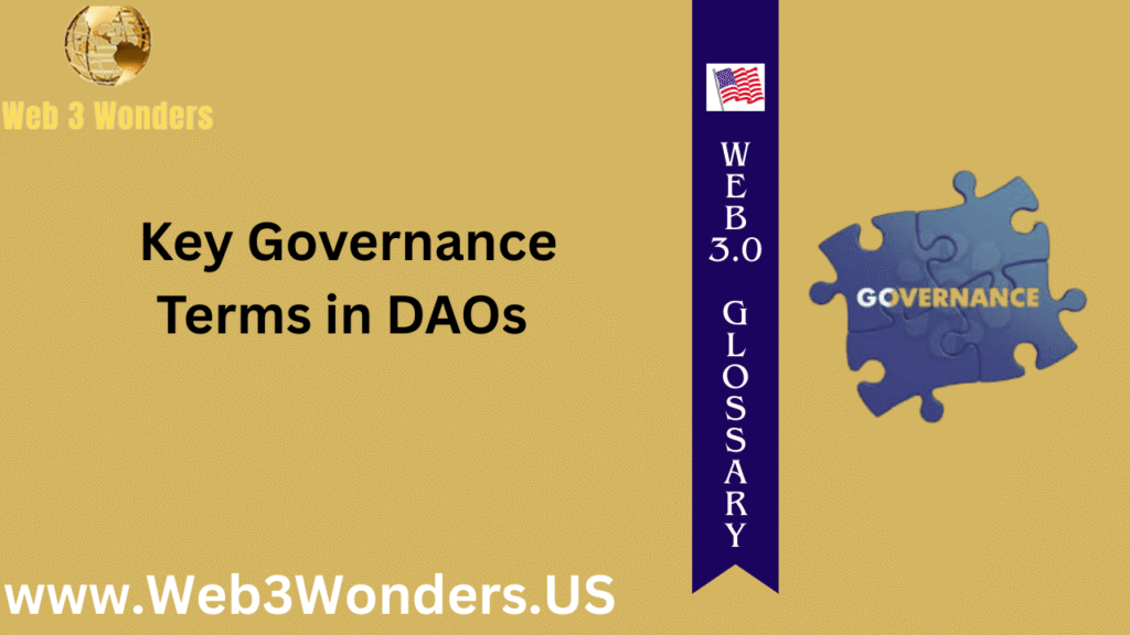Key Governance Terms in DAOs