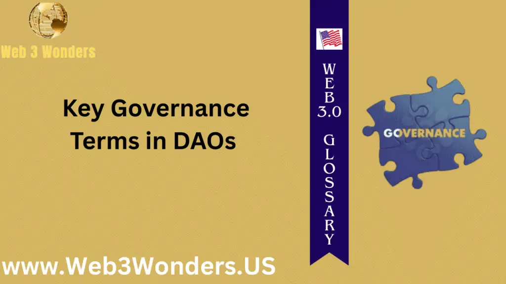 Key Governance Terms in DAOs