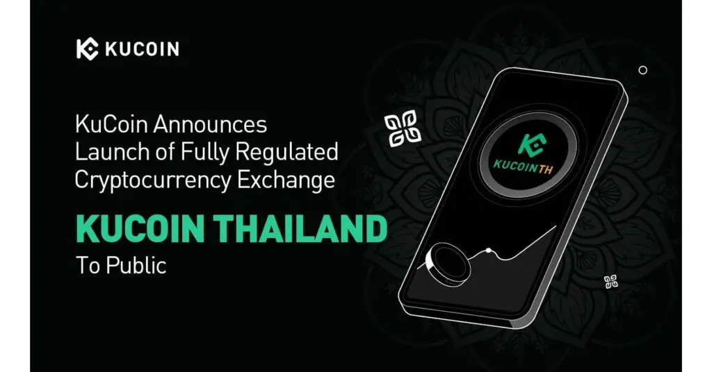 kucoin-announces-launch-of-fully-regulated-cryptocurrency-exchange-“kucoin-thailand”-to-public-–-pr-newswire